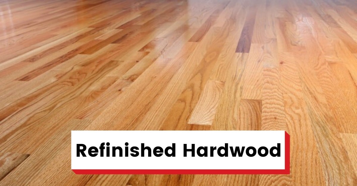 refinished hardwood